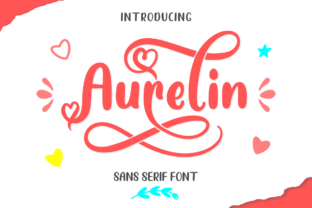 Aurelin: A Sweet Handwritten Font for Nursery Art & Craft Projects