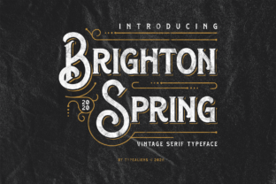 Brighton Spring: A Vintage Serif Font That Feels Like Home