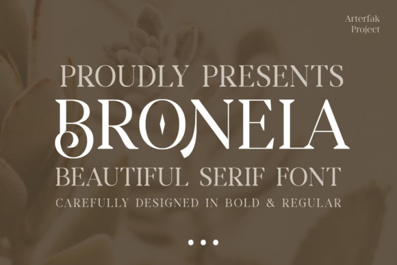 Bronela: A Serif Font That Elevates Handmade Design