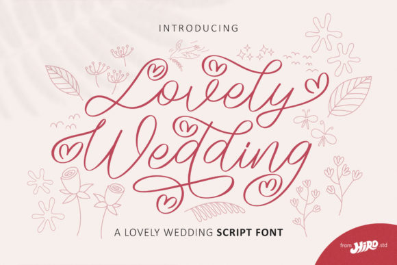 Font Review: Lovely Wedding for Campaign Design