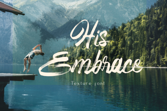 His Embrace: A Font That Speaks with Grace