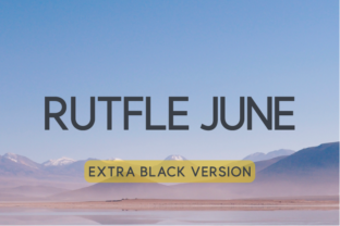 Rutfle June Extra Black: A Premium Sans Serif Font That Lifts Your Brand