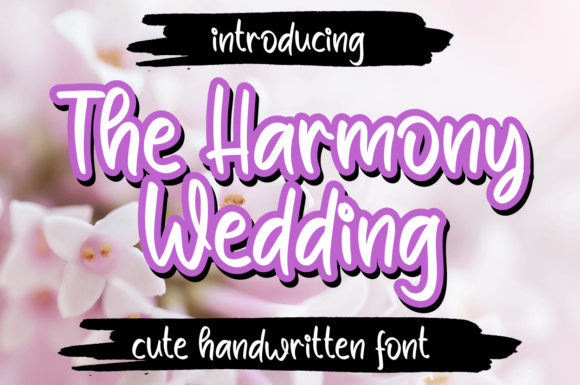 The Harmony Wedding: A Versatile Script Font for Digital Design