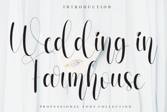 Wedding in Farmhouse: A Script Font for Campaigns That Speak